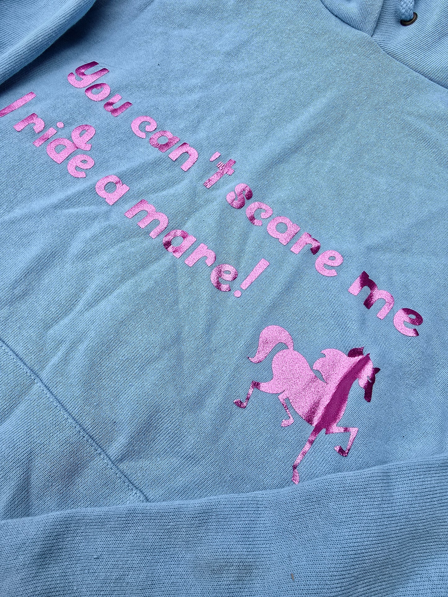 Ladies fit baby blue "you can't scare me" hoodie