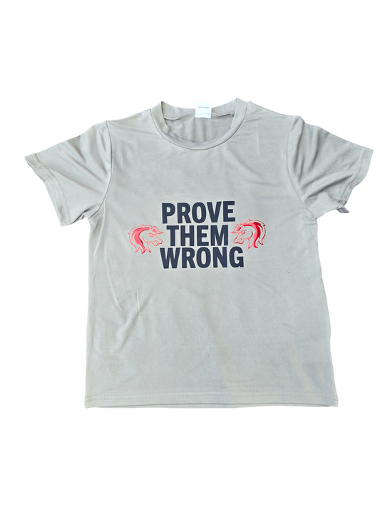 Childrens grey "prove them wrong" tshirt