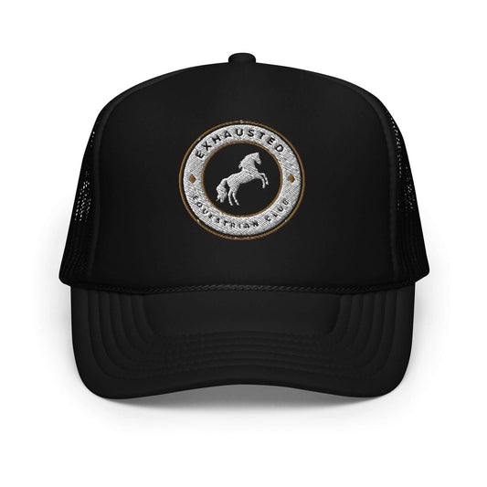 Exhausted equestrian club Foam trucker hat