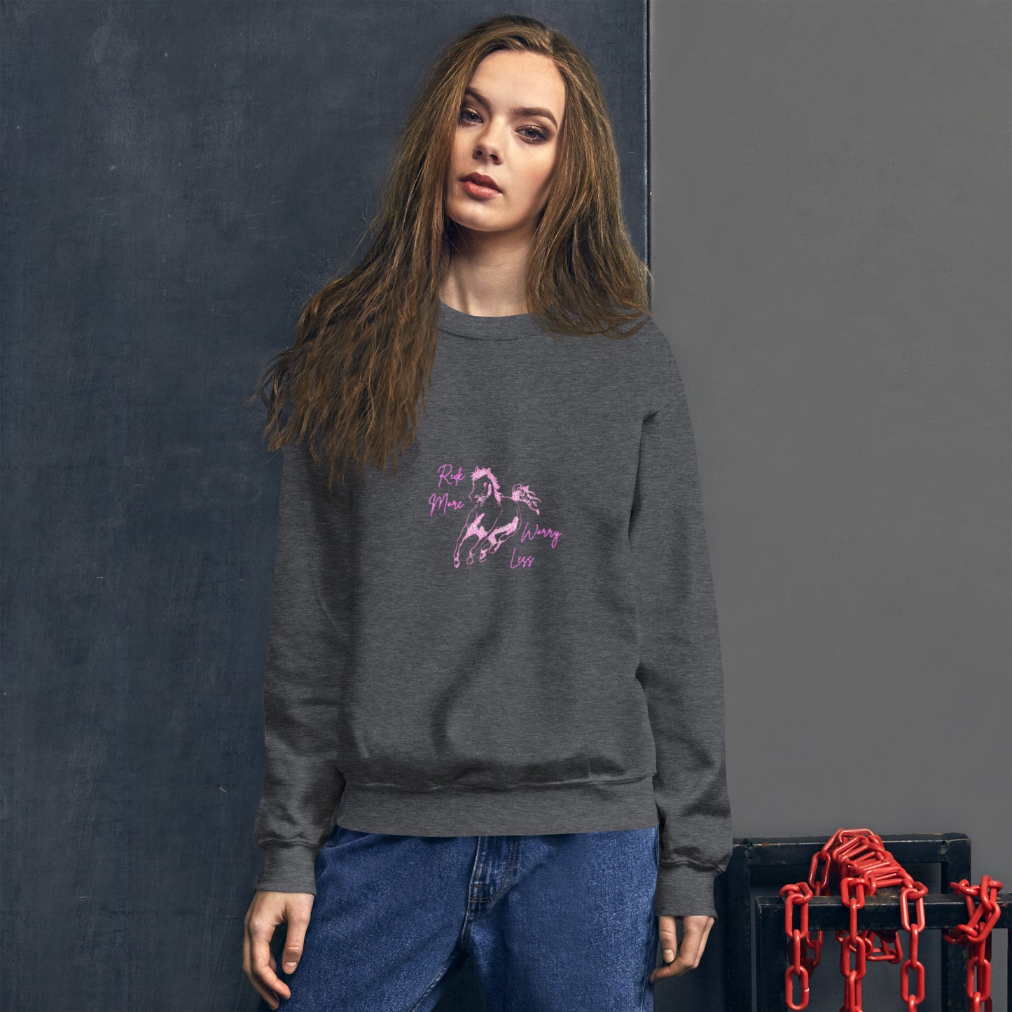 Ride more, worry less Sweatshirt DNA equestrian ltd
